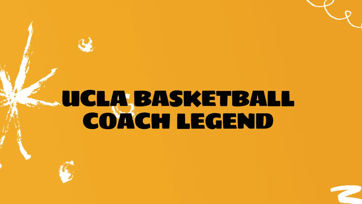 UCLA Basketball Coach Legend